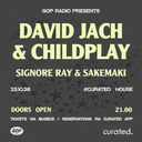 GOP Radio Presents David Jach & Childplay