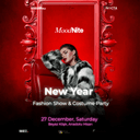 MoodNite New Year Fashion Show & Costume Party - Yılbaşı
