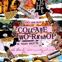 Collage Workshop: The Study at Joanna