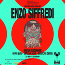 Sueños de Esperanza Presents; Enzo Siffredi (One Man Show)