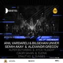 Kastel |  RAVING & OWL Presents: ANIL VARDARELI + Many More