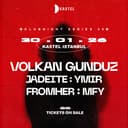 KASTEL w/ VOLKAN GUNDUZ + YMIR + FROMHER + MFY + JADEITE  #KLUBNIGHTSERIES035