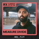 RX CLUBNIGHT: MEASURE DIVIDE