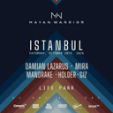 MAYAN WARRIOR ISTANBUL 2026