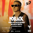 MoBlack + Orkun Bozdemir + Black Batu | Klein Phönix