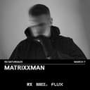 RX SATURDAZE: MATRIXXMAN